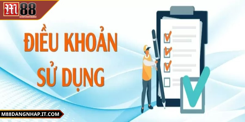 Điều khoản M88 - Quy định xây dựng sự uy tín, chuyên nghiệp Bạn đọc kỹ quy định ưu đãi