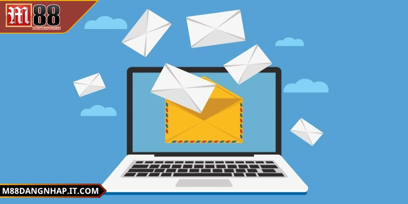 Liên hệ M88 - Các cổng kết nối hiệu quả, tư vấn nhanh chóng Liên hệ M88 qua email để nhận sự tư vấn rõ ràng
